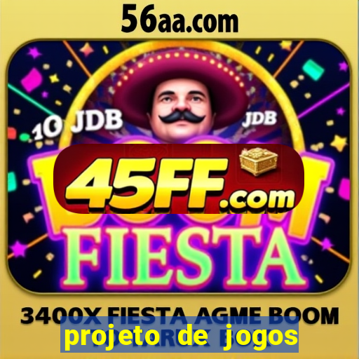 projeto de jogos internos escolares